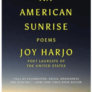 An American Sunrise Poems