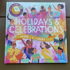 Shine-A-Light: Holidays & Celebrations
