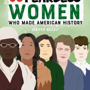 50 Fearless Women Who Made History