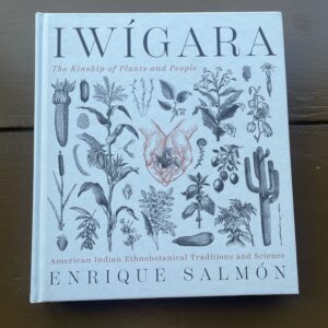 Iwigara - The Kinship of Plants and People