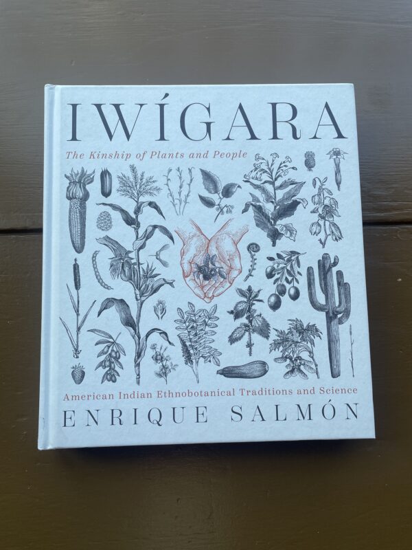 Iwigara - The Kinship of Plants and People