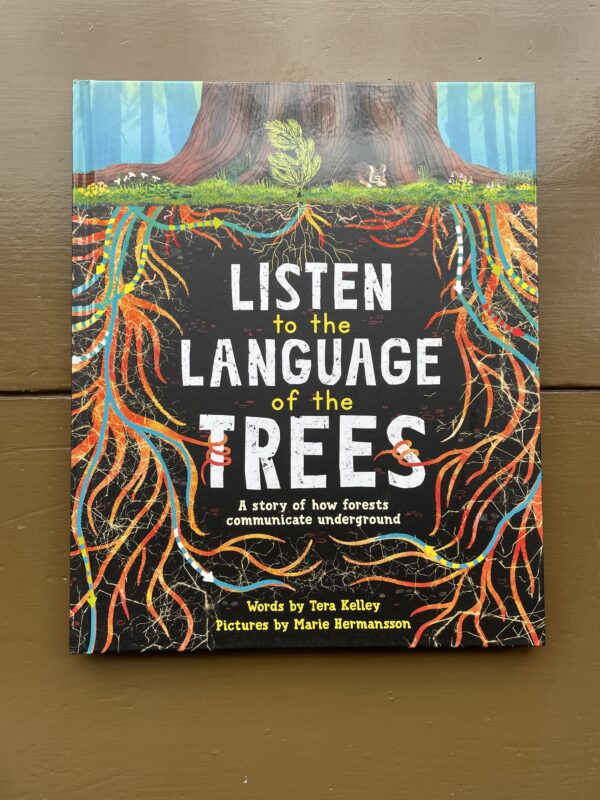 Listen to the Language of the Trees