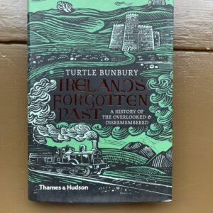 Ireland's Forgotten Past