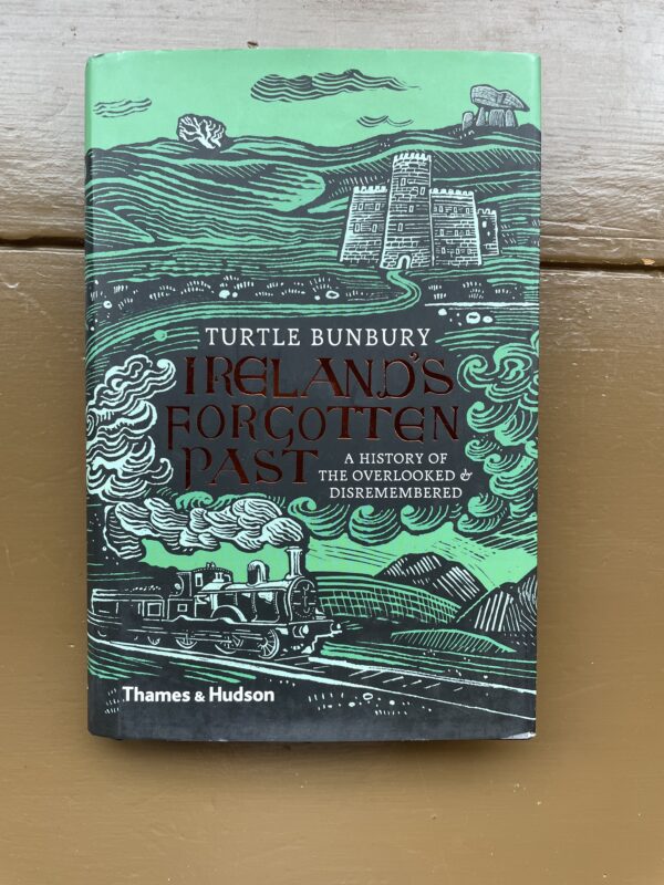 Ireland's Forgotten Past