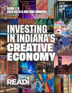 READI 2.0 Arts & Culture Awards cover featuring a collage of Indiana arts, culture, and creative spaces with the headline "Investing in Indiana's Creative Economy"
